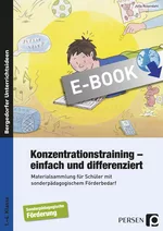 Konzentrationstraining - einfach und differenziert - Primarstufe - Materialsammlung für Schüler mit sonderpädagogischem Förderbedarf - Deutsch