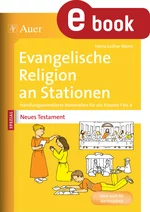 Evangelische Religion an Stationen Spezial Neues Testament - Handlungsorientierte Materialien für die Klassen 1 bis 4 - Religion