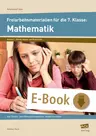 Freiarbeitsmaterialien für die 7. Klasse: Mathematik - Alle Themen - zwei Differenzierungsstufen - flexibel einsetzbar - Mathematik