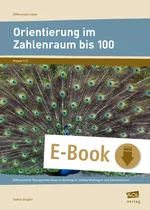 Orientierung im Zahlenraum bis 100 - Differenzierte Übungsmaterialien zu Zahlbegriff, Zahldarstellungen und Zahlrelationen - Mathematik