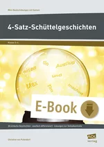 4-Satz-Schüttelgeschichten - 30 einfache Geschichten - zweifach differenziert - Lösungen zur Selbstkontrolle - Deutsch