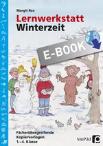 Lernwerkstatt Winterzeit - Fächerübergreifende Kopiervorlagen 1.-4. Klasse - Sachunterricht