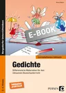 Stationenlernen inklusiv: Gedichte - Differenzierte Materialien für den inklusiven Deutschunterricht - Deutsch