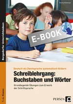 Schreiblehrgang: Buchstaben und Wörter - Grundschule - Grundlegende Übungen zum Erwerb der Schriftsprache - für Seiteneinsteiger ohne Deutschkenntnisse - DaF/DaZ