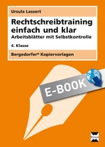 Rechtschreibtraining einfach und klar - 4. Klasse - Arbeitsblätter mit Selbstkontrolle - Deutsch