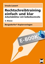 Rechtschreibtraining einfach und klar - 3. Klasse - Arbeitsblätter mit Selbstkontrolle - Deutsch