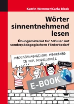 Wörter sinnentnehmend lesen - Übungsmaterial für Schüler mit sonder pädagogischem Förderbedarf - Deutsch