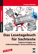 Das Lesetagebuch für Sachtexte - Kopiervorlagen zur selbstständigen Texterschließung - Deutsch