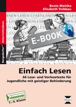 Einfach lesen - 66 Lese- und Vorlesetexte für Jugendliche mit geistiger Behinderung - Deutsch