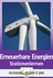 Erneuerbare Energien - Stationenlernen - 10 Lernstationen mit Lösungen - Physik
