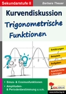 Kurvendiskussion - Trigonometrische Funktionen - Sinus- & Cosinusfunktionen, Amplituden-
 & Periodenbestimmung u.v.m. - Mathematik