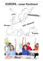 Europa - unser Kontinent - Arbeitsblätter, Folien, Tests, Übungen und Info-Material - Erdkunde/Geografie