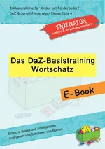 Das DaF/DaZ-Basistraining - im günstigen Paket - Geeignet auch für Flüchtlingskinder! - DaF/DaZ
