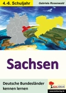 Sachsen (Bundesland) - Deutsche Bundesländer kennen lernen - Erdkunde/Geografie