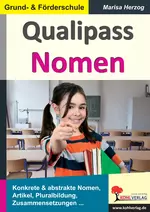 Qualipass: Nomen im Fach Deutsch - Konkrete & abstrakte Nomen, Artikel, Pluralbildung, Zusammensetzungen … - Deutsch