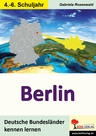 Berlin (Stadt und Bundesland) - Deutsche Bundesländer kennen lernen - Erdkunde/Geografie