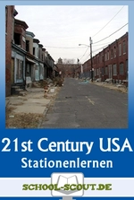 Stationenlernen The USA at the beginning of the 21st century - Global effects and social conflicts - Englisch