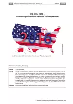 Die US-Wahlen - am Beispiel 2016 - Zwischen politischem Akt und Volksspektakel - Sowi/Politik