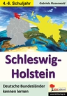 Schleswig-Holstein (Bundesland) - Deutsche Bundesländer kennenlernen - Erdkunde/Geografie