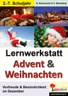 Lernwerkstatt Advent & Weihnachten - Vorfreude & Besinnlichkeit im Dezember - Fachübergreifend