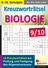34 Kreuzworträtsel Biologie - Prüfung & Festigung des Allgemeinwissens im 9.-10. Schuljahr - Biologie
