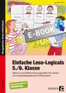 Einfache Lese-Logicals - 5./6. Klasse - 30 Rätsel in zwei Differenzierungsstufen für Schüler mit sonderpädagogischem Förderbedarf - Deutsch