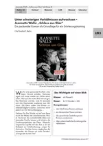 Unter schwierigen Verhältnissen aufwachsen - Jeannette Walls: "Schloss aus Glas" - Ein packender Roman als Grundlage für ein Erörterungstraining - Deutsch