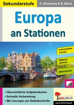 Europa an Stationen / Sekundarstufe - Interessantes über unsere europäischen Nachbarn - Erdkunde/Geografie