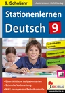Stationenlernen Deutsch / Klasse 9 - Kopiervorlagen zum Einsatz im 9. Schuljahr - Deutsch