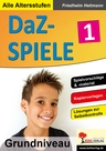 DaF- / DaZ-Spiele in drei Niveaustufen 1 - Grundniveau - Das große Deutschtrainings-Spiel - DaF/DaZ