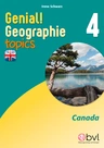 Genial! Geography 4 - topics 1: Canada - Canada - history and economy - Erdkunde/Geografie