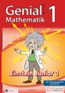 Genial! Mathematik 1 - Einstein Junior - Aufgaben mit Lösungen - Mathematik
