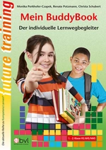 Mein BuddyBook: Der individuelle Lernwegbegleiter - Kompetenz Lernen® - future training - Fachübergreifend