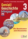 Genial! Geschichte 3 - Bilingual: Renaissance and Discoveries - Geschichte bilingual: Die Renaissance und Entdeckungen - Geschichte