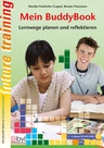 Mein BuddyBook 3/4: Lernwege planen und reflektieren - Kompetenz Lernen® - future training - Deutsch
