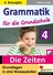 Grammatik für die Grundschule - Die Zeiten - Grundlagen in drei Niveaustufen im 4. Schuljahr - Deutsch