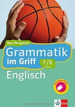 Grundwissen Englisch: Gerund mit Übungsaufgaben - Klett Grammatik im Griff - Englisch 7./8. Klasse - Englisch