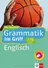 Grundwissen Englisch: Der Infinitiv mit Übungsaufgaben - Klett Grammatik im Griff - Englisch 7./8. Klasse - Englisch