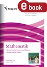 Klippert: Geometrische Körper - Geometrische Formen und Figuren - Grundschule 1-2. Kopiervorlagen - Mathematik