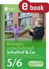 Biologieunterricht auf Schulhof & Co. Klasse 5-6 - Stundenentwürfe zu Lehrplaninhalten für aktiv-entdeckendes Lernen außerhalb des Klassenzimmers - Biologie