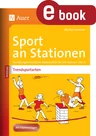 Sport an Stationen Spezial Trendsportarten 1-4 - Handlungsorientierte Materialien für die Klassen 1 bis 4 - Sport