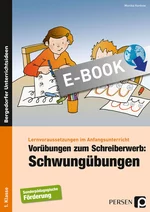 Vorübungen zum Schreiberwerb: Schwungübungen - Lernvoraussetzungen im Anfangsunterricht - Deutsch