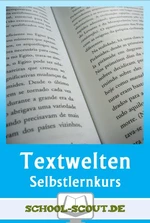 Der große Selbstlernkurs zu Ballade und Novelle - "Mensch und Natur" - Die Welt der Texte - Selbstlernkurs Heft 3 - Deutsch