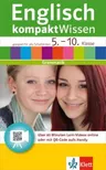 Klett Englisch kompaktWissen - 5.-10. Klasse - Grammatik - mit über 60 Minuten Lern-Videos online - Englisch