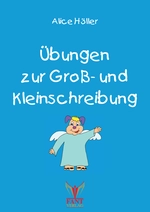 Übungen zur Groß- und Kleinschreibung - Richtig schreiben lernen in der Grundschule - Deutsch