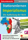 Stationenlernen Imperialismus - Die Aufteilung der Welt - Geschichte