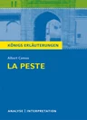 Albert Camus: La Peste - die Pest - Lernhilfen, Textanalyse und Interpretation für das erfolgreiche Abitur - Französisch