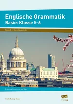 Englische Grammatik - Basics Klasse 5-6 - Grundregeln verstehen und üben - Englisch