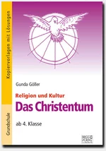 Religion und Kultur: Das Christentum - Kopiervorlagen mit Lösungen - Religion