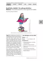 Roald Dahls "Matilda": Ein außergewöhnliches Mädchen - Eine Literaturzeitschrift zu einem Jugendroman erstellen - Deutsch